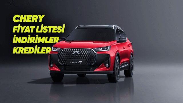 Chery'nin Yeni Kampanyaları Piyasayı Nasıl Etkileyecek? Otomobil Alıcıları İçin Fırsatlar
